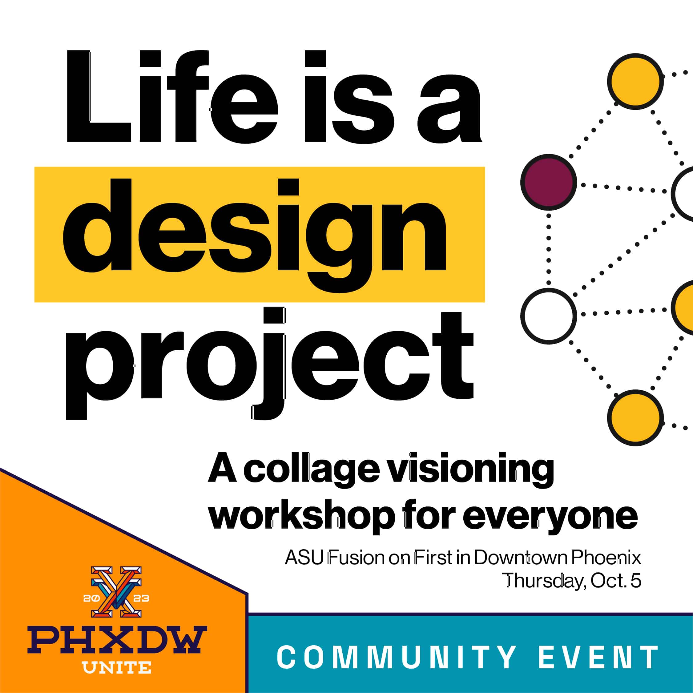230906 PHXDW 2023 Community Event - ASU Collage Workshop Digital Assets V3 FINAL_Instagram 1080x1080